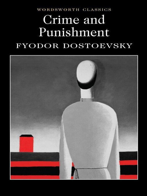 Title details for Crime and Punishment by Fyodor Dostoevsky - Available